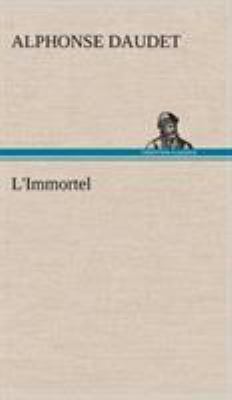 L'Immortel [French] 3849140962 Book Cover