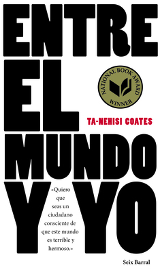 Entre El Mundo Y Yo [Spanish] 6070739582 Book Cover