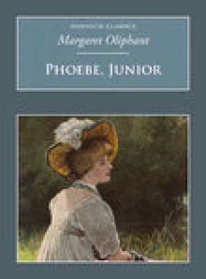 Phoebe, Junior: Nonsuch Classics 1845881931 Book Cover