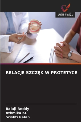 Relacje SzczĘk W Protetyce [Polish] 6209105270 Book Cover