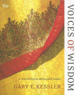 Voices of Wisdom: A Multicultural Philosophy Re... 0495007102 Book Cover