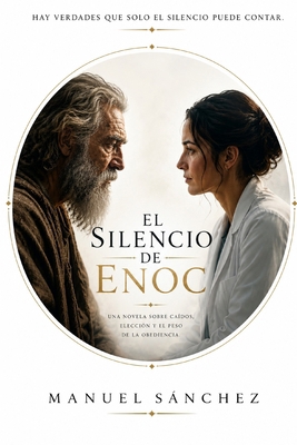 El Silencio de Enoc [Spanish] B0H1MBCC2R Book Cover