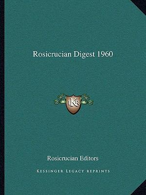 Rosicrucian Digest 1960 1162723394 Book Cover