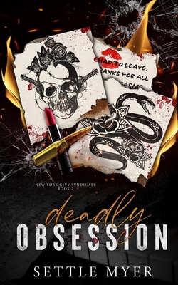 Deadly Obsession 196258609X Book Cover