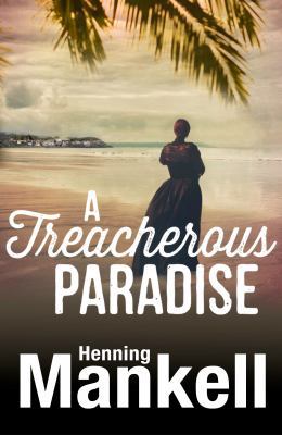 Treacherous Paradise 1846556236 Book Cover