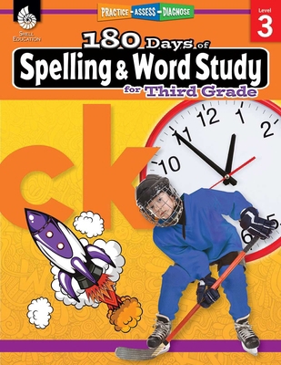 180 Days(tm) Spelling and Word Study for Third ... 142583311X Book Cover