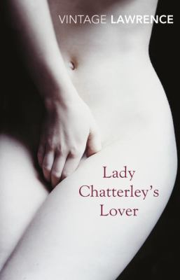 Lady Chatterley's Lover 0099541653 Book Cover