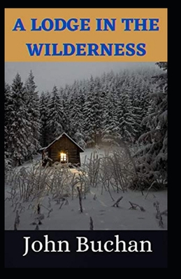 Lodge in the Wilderness illustrated edition            Book Cover