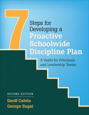 Seven Steps for Developing a Proactive Schoolwi... 1506328199 Book Cover