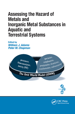 Assessing the Hazard of Metals and Inorganic Me... 036738955X Book Cover