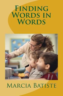Finding Words in Words 1494837986 Book Cover