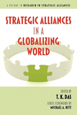 Strategic Alliances in a Globalizing World 1617353787 Book Cover