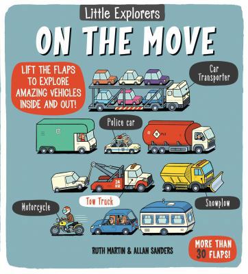 Little Explorers: On the Move 149980041X Book Cover