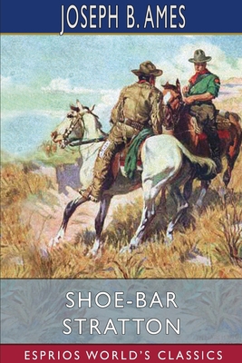 Shoe-Bar Stratton (Esprios Classics) 1006786090 Book Cover