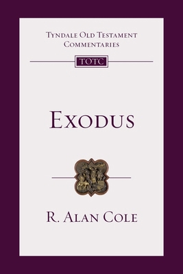 Exodus: Tyndale Old Testament Commentary 1844742571 Book Cover