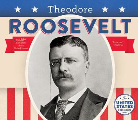 Theodore Roosevelt 1680781162 Book Cover