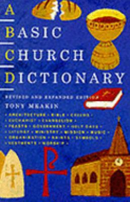 A Basic Church Dictionary (Pilgrim Guides) 1853112593 Book Cover