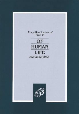 Of Human Life-Humanae Vitae (Encyclical Letter ... B00GWPFM1Y Book Cover