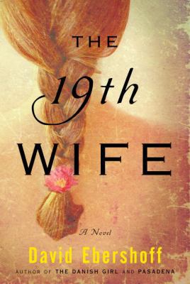 The 19th Wife 1400063973 Book Cover