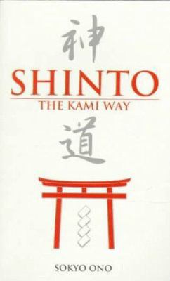 Shinto the Kami Way 0804819602 Book Cover