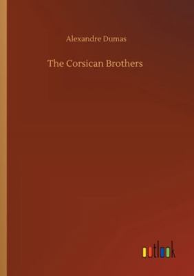 The Corsican Brothers 375233567X Book Cover