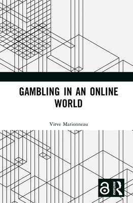 Gambling in an Online World 1032902973 Book Cover