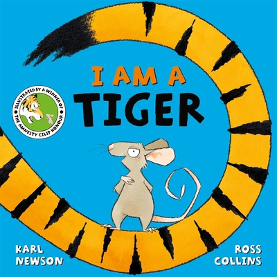 I am a Tiger 1509855157 Book Cover