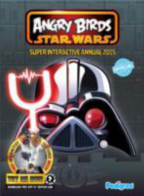 Angry Birds Star Wars Super Interactive Annual 1908152605 Book Cover