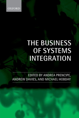 The Business of Systems Integration: 2nd Edn 019926323X Book Cover
