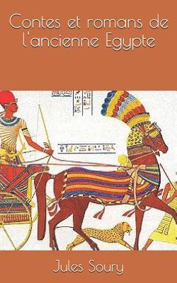 Contes Et Romans de l'Ancienne Egypte [French] 1090552939 Book Cover