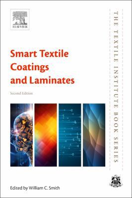 Smart Textile Coatings and Laminates 0081024282 Book Cover
