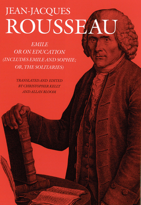 Emile: Or on Education (Includes Emile and Soph... 1584656778 Book Cover