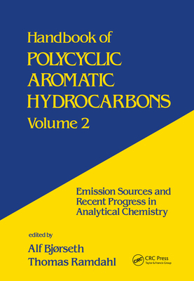 Handbook of Polycyclic Aromatic Hydrocarbons: E... 0824774426 Book Cover