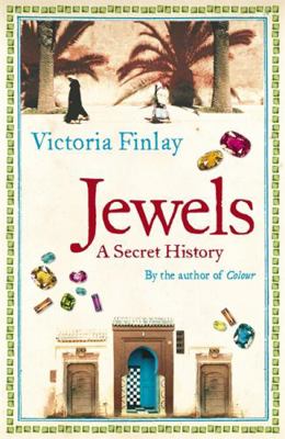 Jewels: A Secret History 034083014X Book Cover