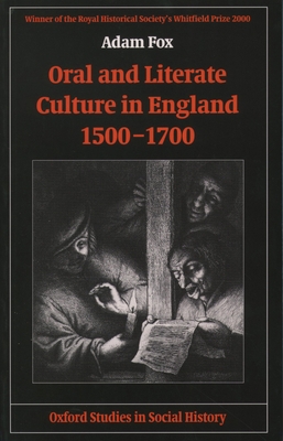 Oral and Literate Culture in England, 1500-1700 0199251037 Book Cover