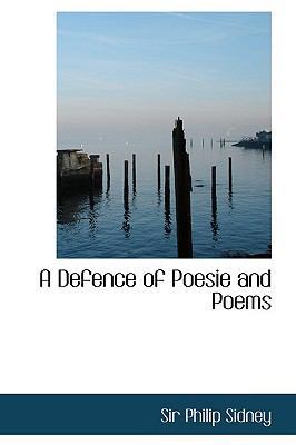 A Defence of Poesie and Poems 1110436513 Book Cover