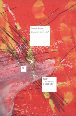 Gerhard Richter: Lines Which Do Not Exist (Draw... 0942324625 Book Cover