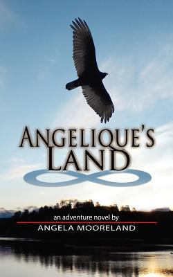 Angelique's Land 1453864849 Book Cover