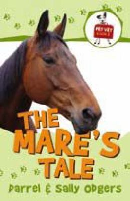 Mare's Tale, The (Pet Vet) 1741691362 Book Cover