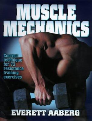 Muscle Mechanics 0880117966 Book Cover