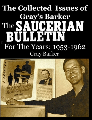The Collected Issues of Gray's Barker THE SAUCE... B08GDK9NCT Book Cover