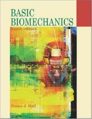 Basic Biomechanics With Dynamic Human Cd-Rom an... 0071240624 Book Cover