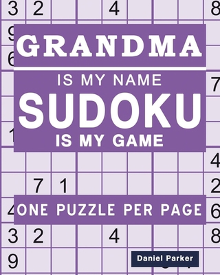 Sudoku for Grandma: Large print Easy Sudoku Puz... [Large Print] B08CGDNMRD Book Cover
