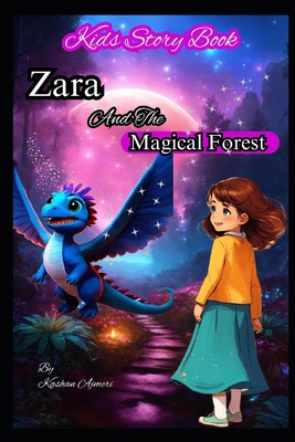 Zara and the Magical Forest: Magical creatures ...            Book Cover