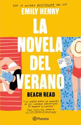 La Novela del Verano / Beach Read [Spanish] 6070793315 Book Cover