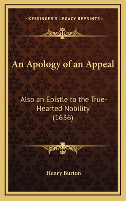 An Apology of an Appeal: Also an Epistle to the... 1168662575 Book Cover