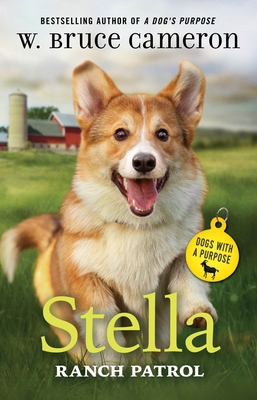 Stella: Ranch Patrol: Dogs with a Purpose 1250815622 Book Cover