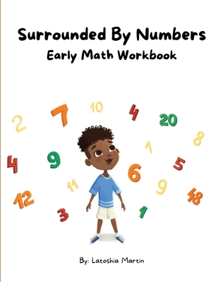 Surrounded By Numbers: Early Math Workbook: Ear... 1737098946 Book Cover