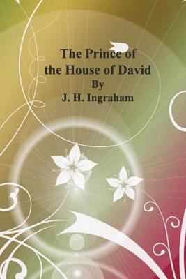 The Prince of the House of David 1541287053 Book Cover