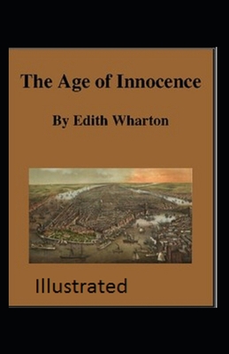 The Age of Innocence Illustrated B089LWGQJ4 Book Cover
